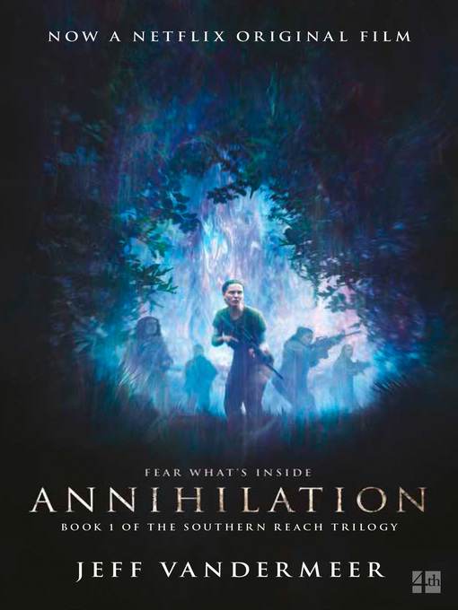 Title details for Annihilation by Jeff VanderMeer - Wait list